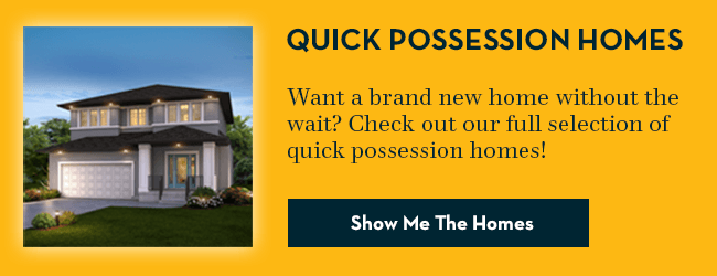 Check out our full selection of quick possession homes!